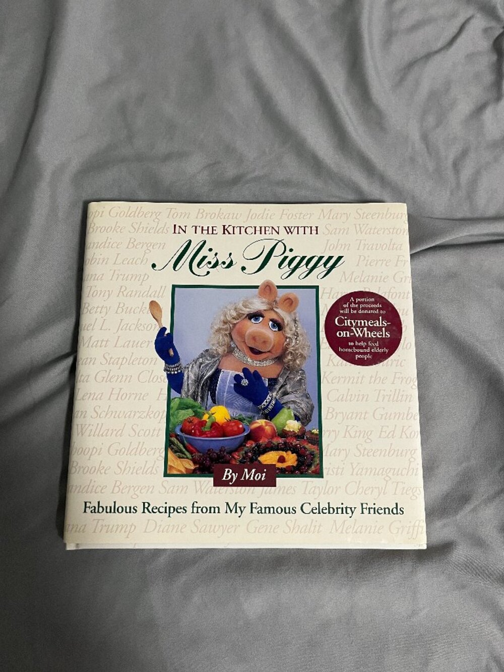 In the Kitchen With Miss Piggy: Fabulous Recipes from My Famous Celebrity - NEW